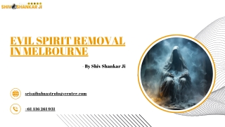 Evil Spirit Removal in Melbourne