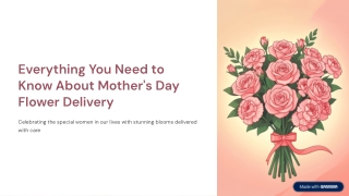 Everything You Need to Know About Mother’s Day Flower Delivery