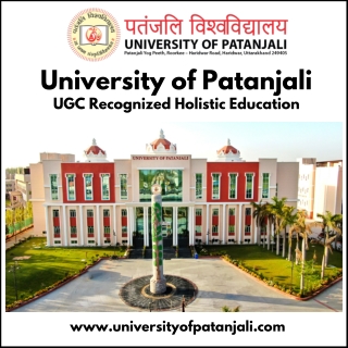 Study Yoga, Ayurveda & Holistic Education at University of Patanjali