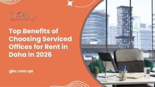 Why Serviced Offices for Rent in Doha Are the Smart Choice for Businesses in 202