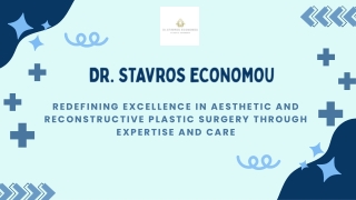 Artful Transformation Offers by Dr. Stavros Economou With plastic Surgery in Cyprus