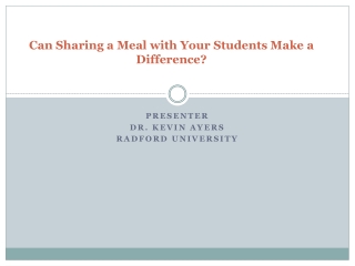 Can Sharing a Meal with Your Students Make a Difference?