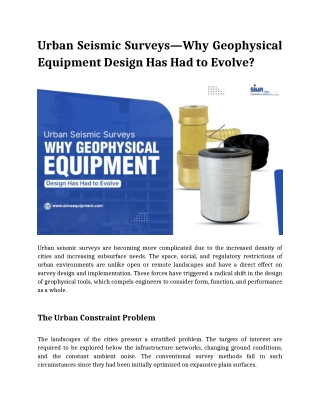 Urban Seismic Surveys—Why Geophysical Equipment Design Has Had to Evolve