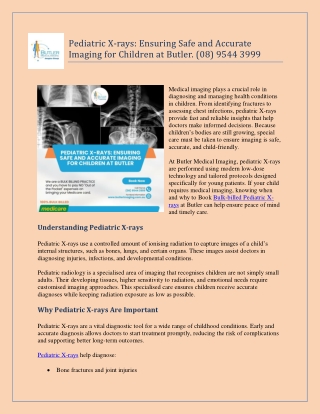 Pediatric X-rays Ensuring Safe and Accurate Imaging for Children at Butler. (08) 9544 3999