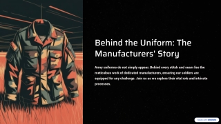 Let’s Talk About Army Uniform Manufacturers