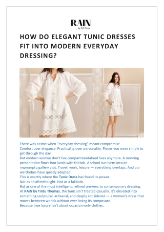 How Do Elegant Tunic Dresses Fit Into Modern Everyday Dressing?