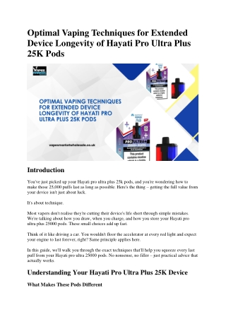 Optimal Vaping Techniques for Extended Device Longevity of Hayati Pro Ultra Plus 25K Pods