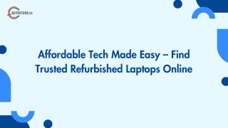 Affordable Tech Made Easy – Find Trusted Refurbished Laptops Online