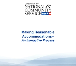 Making Reasonable Accommodations– An Interactive Process