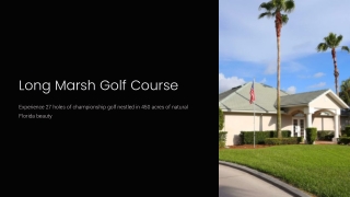Long Marsh Golf Course