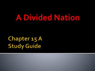 Chapter 15 A Study Guide