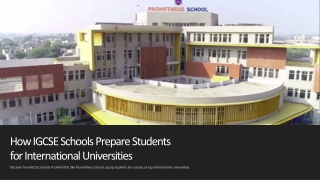 How IGCSE Schools Prepare Students for International Universities