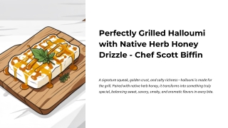 Perfectly Grilled Halloumi Recipe - Chef Scott Biffin