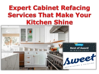 Expert Cabinet Refacing Services That Make Your Kitchen Shine