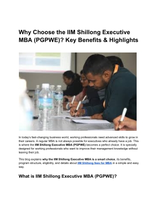 Why Choose the IIM Shillong Executive MBA (PGPWE)? Key Benefits & Highlights