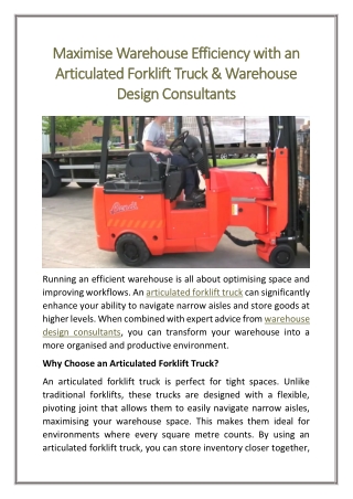 Maximise Warehouse Efficiency with an Articulated Forklift Truck & Warehouse Design Consultants