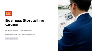 Business Storytelling Course: Practical Storytelling Skills for Professionals
