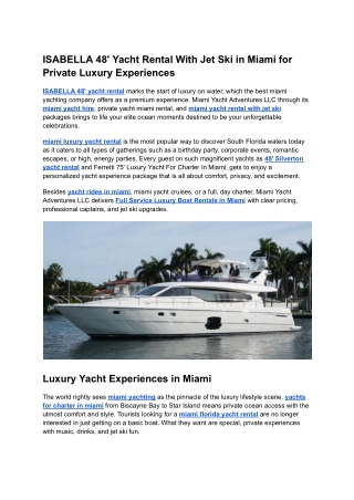ISABELLA 48' Yacht Rental With Jet Ski in Miami for Private Luxury Experiences