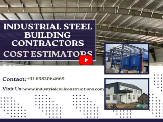 Industrial Building Contractors in Chennai | Bangalore | Mysore | Coimbatore | Ahmedabad | Mumbai |