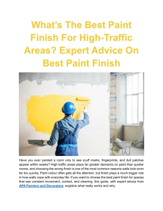 What’s The Best Paint Finish For High-Traffic Areas Expert Advice On Best Paint Finish.docx