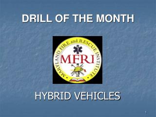 DRILL OF THE MONTH