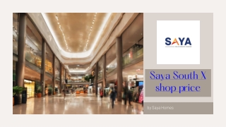 Saya South X Shop Price List | Smart Commercial Spaces by Saya Homes