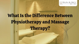 What Is the Difference Between Physiotherapy and Massage Therapy