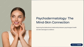 Psychodermatology the Mind Skin Connection