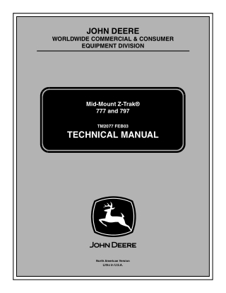 John Deere Mid-Mount Z-Trak 777 797 Mower Service Repair Manual Instant Download (TM2077)