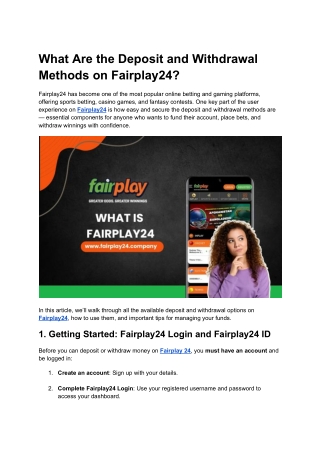 What Are the Deposit and Withdrawal Methods on Fairplay24