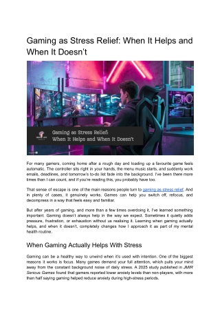 Gaming as Stress Relief_ When It Helps and When It Doesn’t