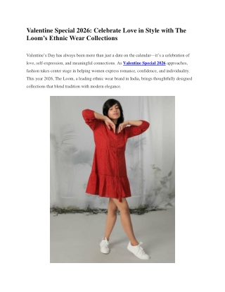 The Loom Ethnic Wear Collections for Valentine's Special 2026