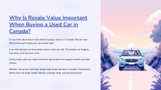 Why Is Resale Value Important When Buying a Used Car in Canada?