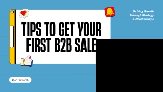 Dion Foxworth Guide: How to Land Your First B2B Sale with Confidence