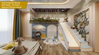 Stop Designing a Boring Kids’ Room – Fun Bedroom Themes to Try