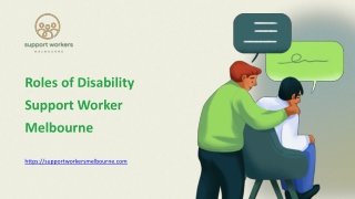 Roles of Disability Support Worker Melbourne - supportworkersmelbourne.com