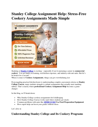 Stanley College Assignment Help: Stress-Free Cookery Assignments Made Simple