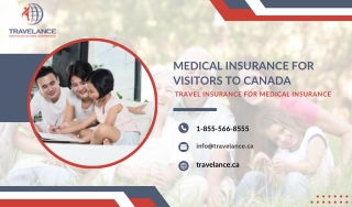 Medical Insurance for Visitors to Canada |Travel Insurance for Medical Insurance