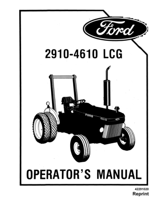 Ford 2910LCG 4610LCG Tractors Operator’s Manual Instant Download (Publication No.42291020)