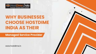 Why Businesses Choose HostDime India as Their Managed Service Provider