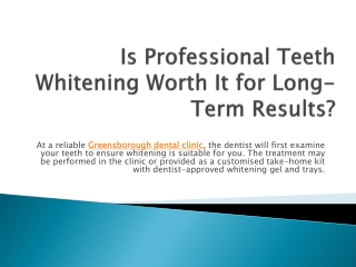 Is Professional Teeth Whitening Worth It for Long-Term