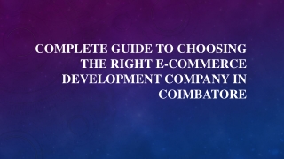 Complete Guide to Choosing the Right E-commerce Development