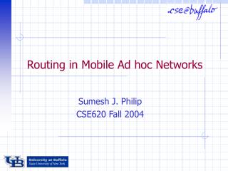 Routing in Mobile Ad hoc Networks