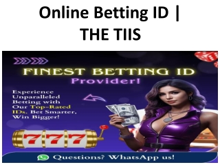 Online Betting ID | THE TIIS