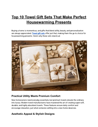 Why Choose Towel Gift Sets as Housewarming Presents
