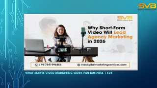 What Makes Video Marketing Work for Business  SVB