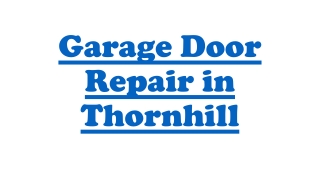 Garage Door Repair  Thornhill
