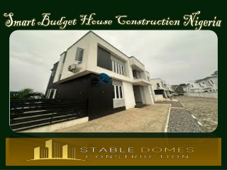 Smart Budget House Construction Nigeria