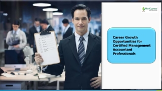 Career Growth Opportunities for Certified Management Accountant Professionals