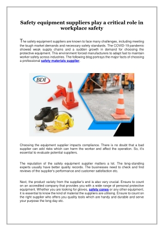 Safety equipment suppliers play a critical role in workplace safety